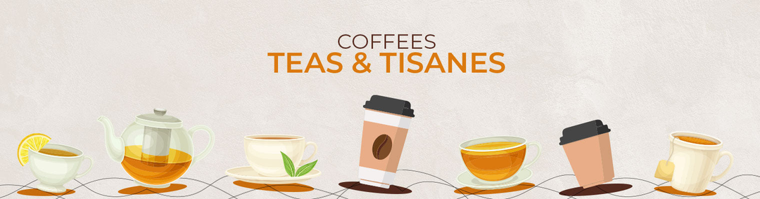 Teas, tisanes & coffees